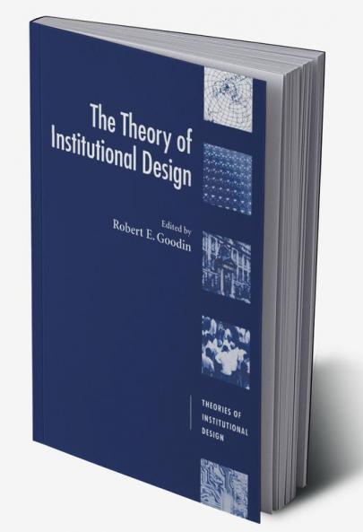 The Theory of Institutional Design