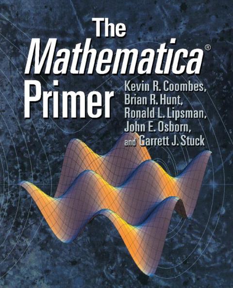 The Mathematica Primer