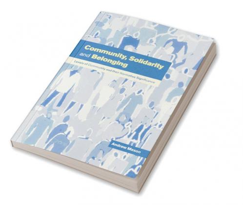 Community Solidarity and Belonging