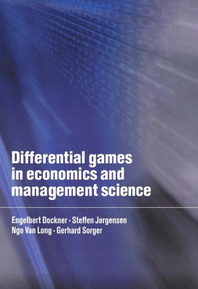 Differential Games in Economics and Management Science