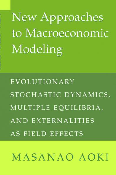 New Approaches to Macroeconomic Modeling