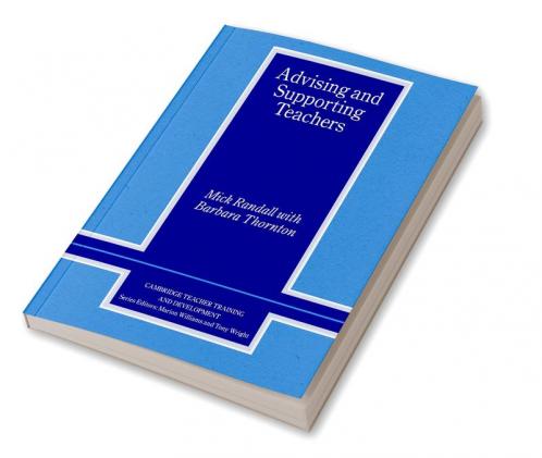 Advising and Supporting Teachers