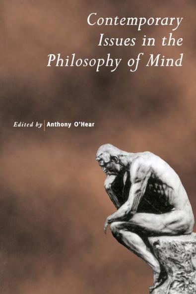 Contemporary Issues in the Philosophy of Mind
