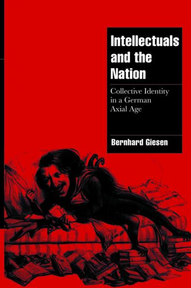 Intellectuals and the German Nation