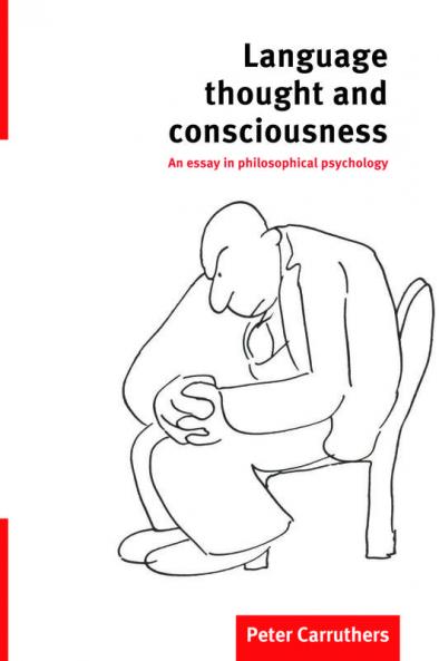 Language Thought and Consciousness