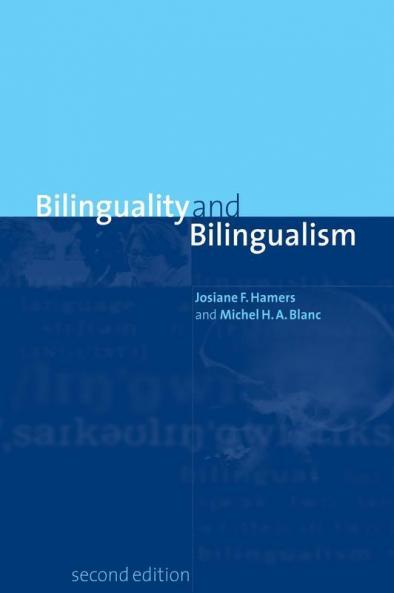 Bilinguality and Bilingualism