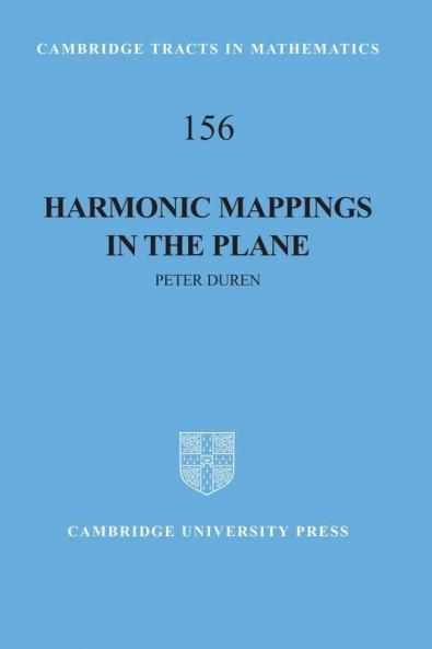 Harmonic Mappings in the Plane