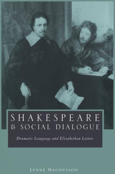 Shakespeare and Social Dialogue