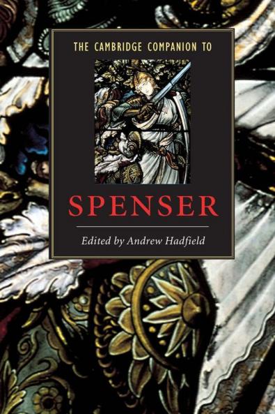 The Cambridge Companion to Spenser