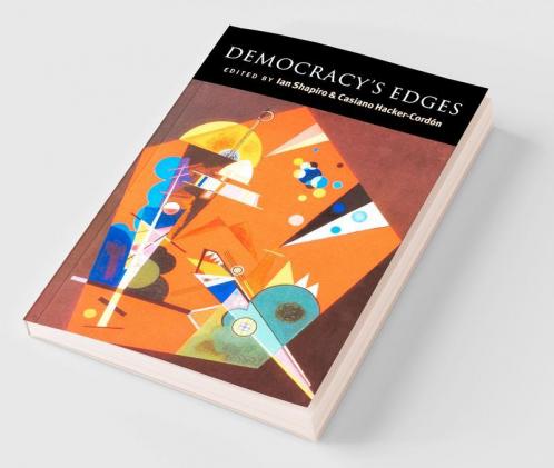 Democracy's Edges