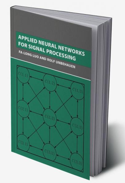 Applied Neural Networks for Signal Processing