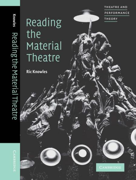 Reading the Material Theatre