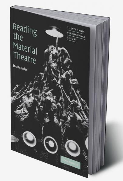 Reading the Material Theatre