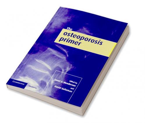 The Osteoporosis Primer