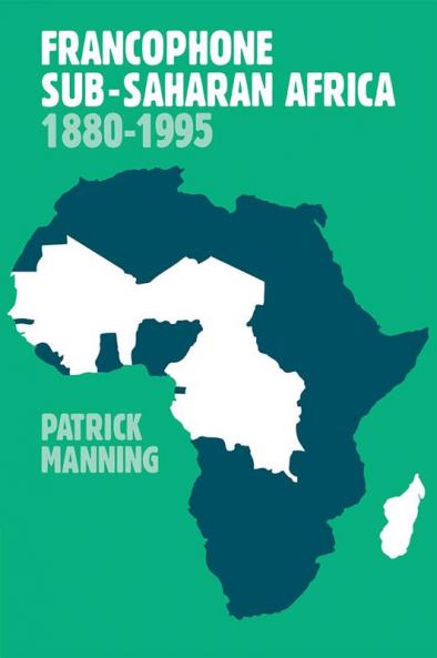 Francophone Sub-Saharan Africa 1880 1995