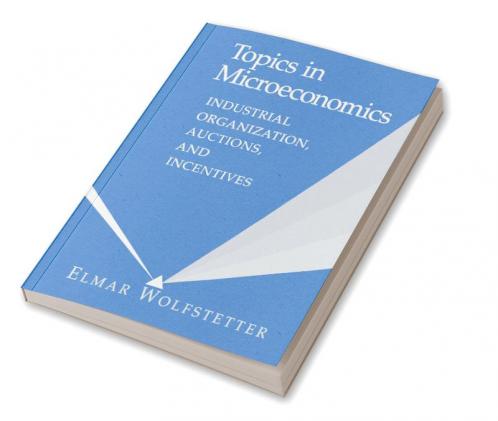 Topics in Microeconomics
