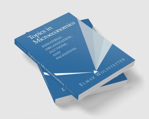 Topics in Microeconomics
