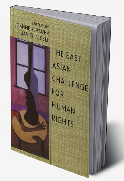 The East Asian Challenge for Human Rights