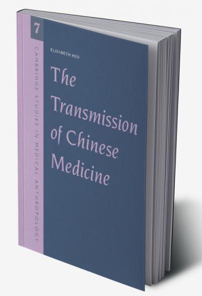 The Transmission of Chinese Medicine