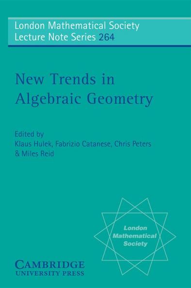 New Trends in Algebraic Geometry