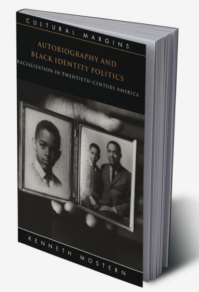 Autobiography and Black Identity Politics