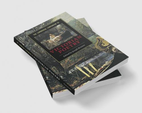 The Cambridge Companion to Victorian Poetry