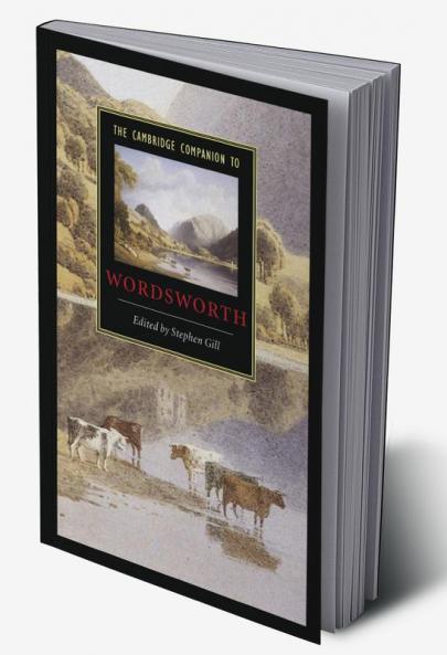 The Cambridge Companion to Wordsworth