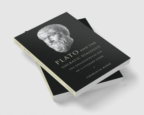 Plato and the Socratic Dialogue