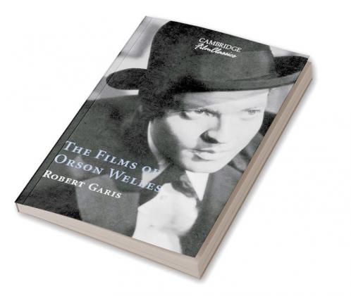 The Films of Orson Welles