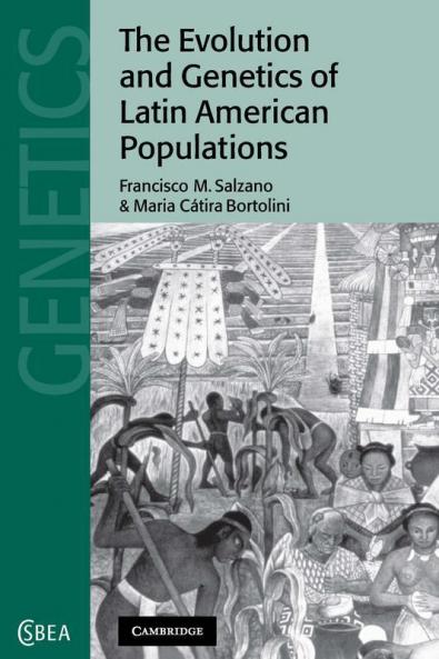 The Evolution and Genetics of Latin American             Populations