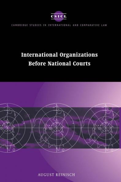 International Organizations Before National Courts