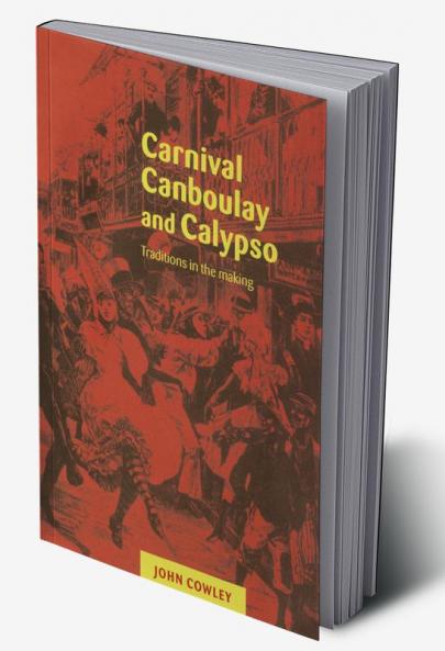 Carnival Canboulay and Calypso