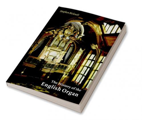 The History of the English Organ