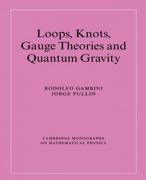 Loops Knots Gauge Theories and Quantum Gravity