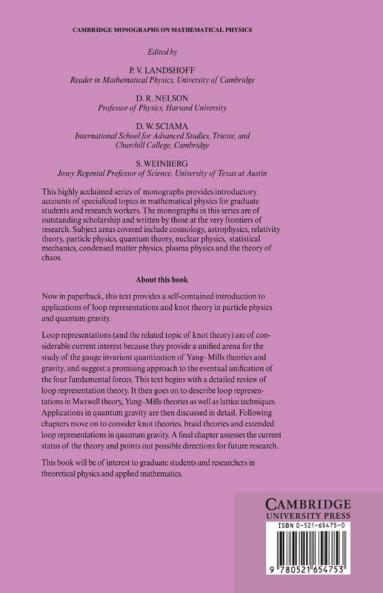 Loops Knots Gauge Theories and Quantum Gravity