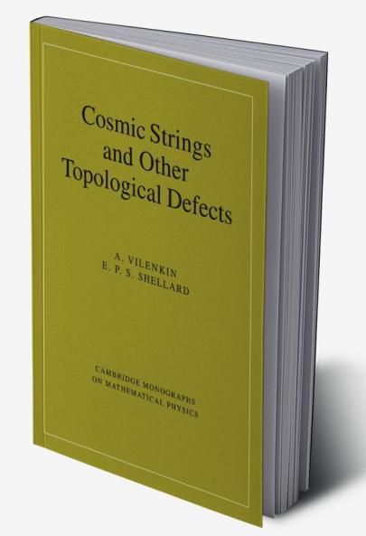 Cosmic Strings and Other Topological Defects