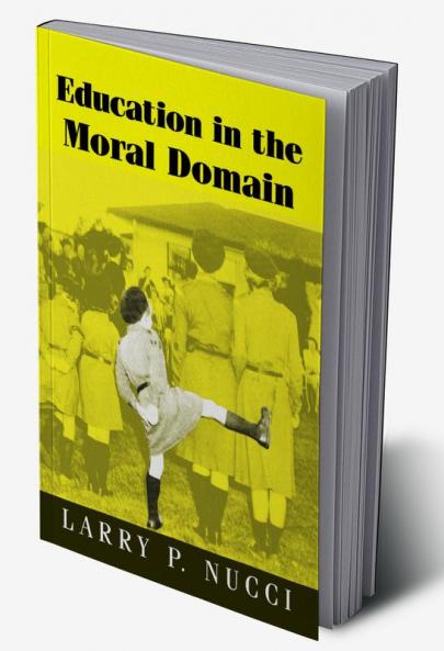 Education in the Moral Domain