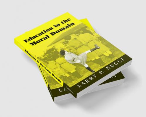 Education in the Moral Domain