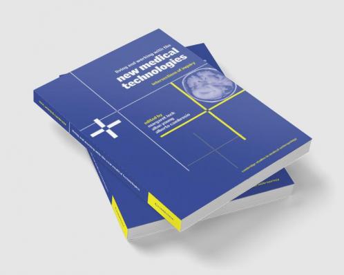 Living and Working with the New Medical Technologies