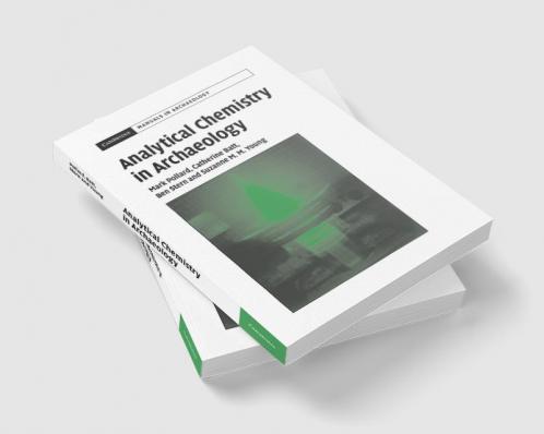 Analytical Chemistry in Archaeology