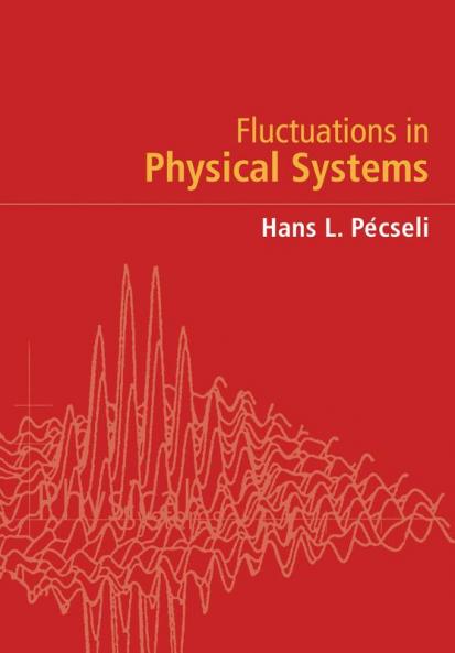 Fluctuations in Physical Systems
