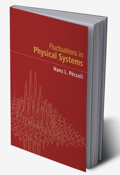 Fluctuations in Physical Systems