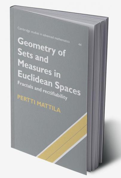 Geometry of Sets and Measures in Euclidean Spaces