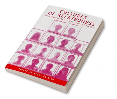 Cultures of Relatedness