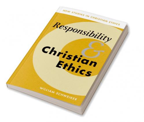 Responsibility and Christian Ethics