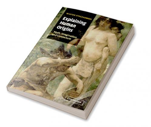 Explaining Human Origins