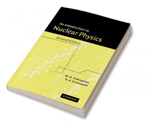 An Introduction to Nuclear Physics