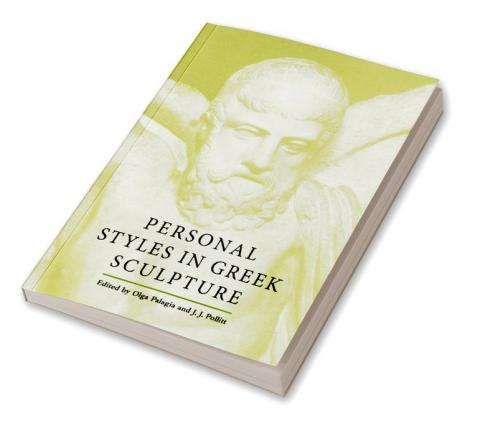 Personal Styles in Greek Sculpture