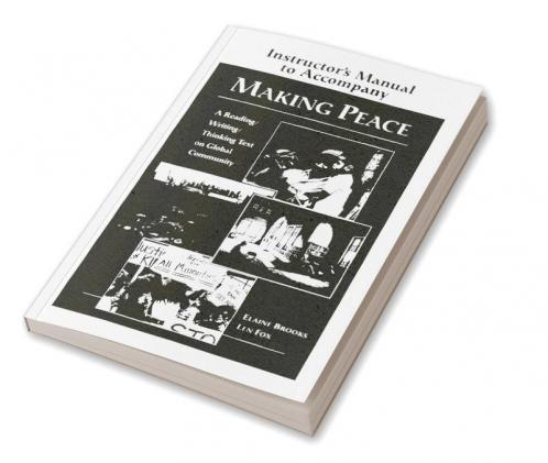 Making Peace Instructor's Manual