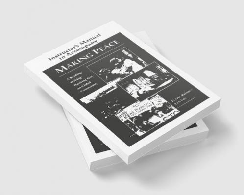 Making Peace Instructor's Manual